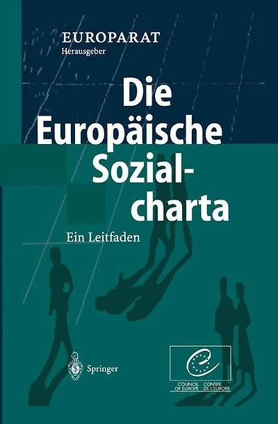 Die Europäische Sozialcharta: Ein Leitfaden