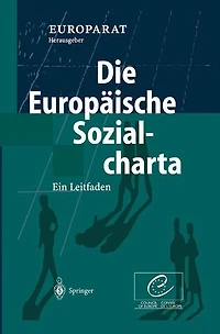 Die Europäische Sozialcharta: Ein Leitfaden