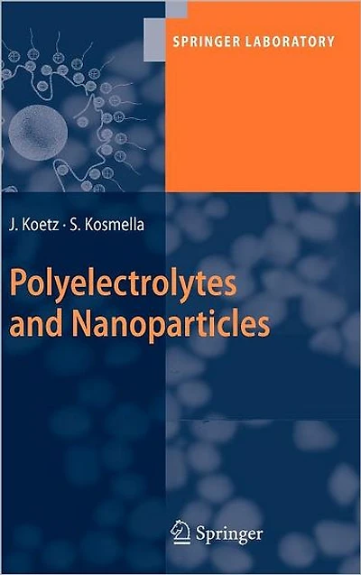 Polyelectrolytes and Nanoparticles