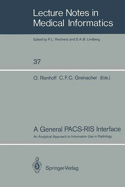 A General PACS-RIS Interface: An Analytical Approach to Information Use in Radiology