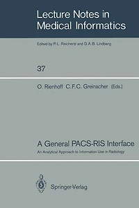 A General PACS-RIS Interface: An Analytical Approach to Information Use in Radiology