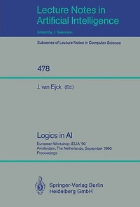 Logics in AI: European Workshop JELIA '90, Amsterdam, The Netherlands, September 10-14, 1990. Proceedings