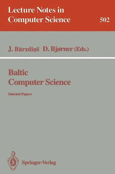 Baltic Computer Science: Selected Papers
