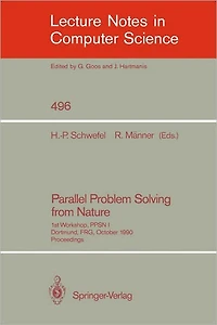 Parallel Problem Solving from Nature: 1st Workshop, PPSN I Dortmund, FRG, October 1-3, 1990. Proceedings