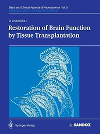 Restoration of Brain Function by Tissue Transplantation