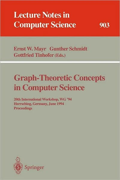 Graph-Theoretic Concepts in Computer Science: 18th International Workshop, WG '92, Wiesbaden-Naurod, Germany, June 18-20, 1992. Proceedings