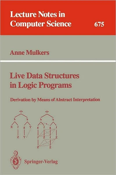 Live Data Structures in Logic Programs: Derivation by Means of Abstract Interpretation