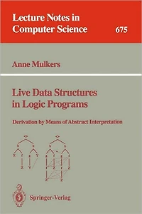 Live Data Structures in Logic Programs: Derivation by Means of Abstract Interpretation