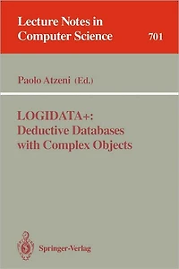 LOGIDATA+: Deductive Databases with Complex Objects