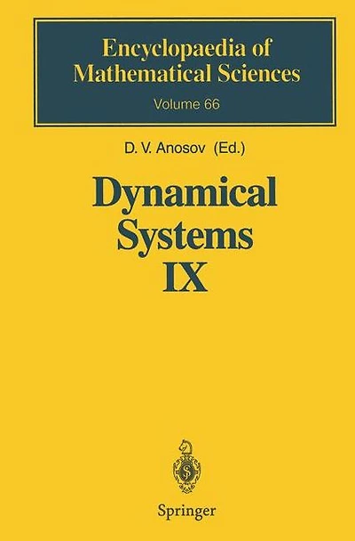 Dynamical Systems IX: with Hyperbolic Behaviour