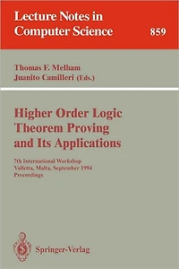 Higher Order Logic Theorem Proving and Its Applications: 7th International Workshop, Valletta, Malta, September 19-22, 1994. Proceedings