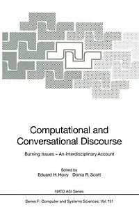 Computational and Conversational Discourse: Burning Issues - An Interdisciplinary Account