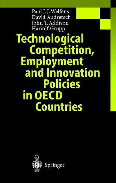 Technological Competition, Employment and Innovation Policies OECD Countries