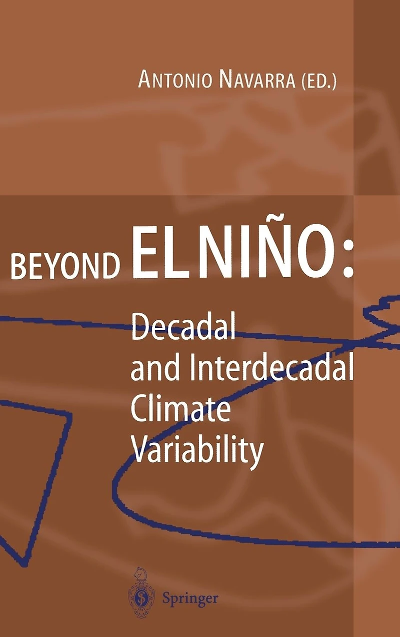 Beyond El Niño: Decadal and Interdecadal Climate Variability