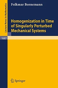 Homogenization in Time of Singularly Perturbed Mechanical Systems