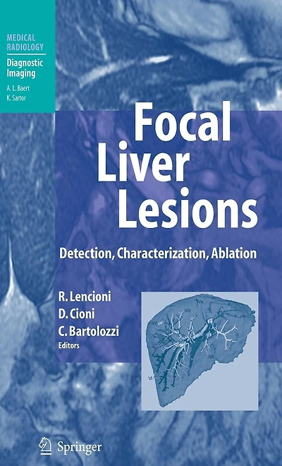 Focal Liver Lesions: Detection, Characterization, Ablation