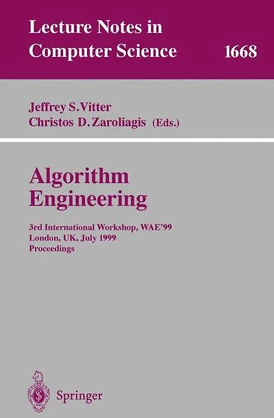 Algorithm Engineering: 3rd International Workshop, WAE'99 London, UK, July 19-21, 1999 Proceedings