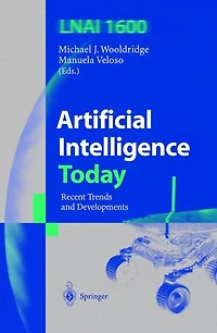 Artificial Intelligence Today: Recent Trends and Developments