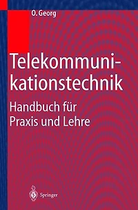Telekommunikationstechnik: Handbuch für Praxis und Lehre
