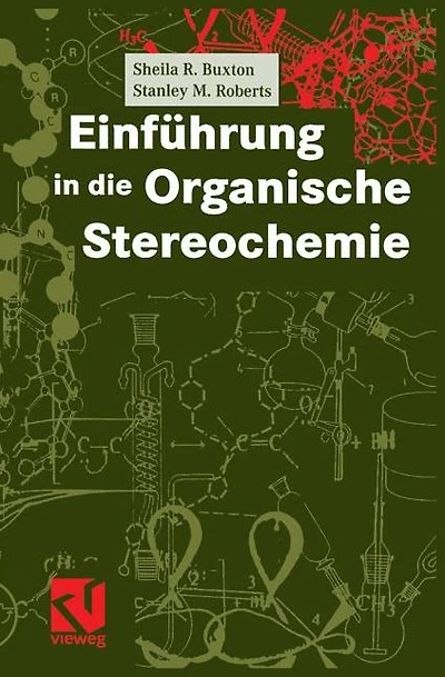 Einführung in die Organische Stereochemie