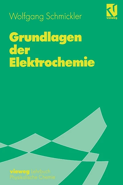 Grundlagen der Elektrochemie