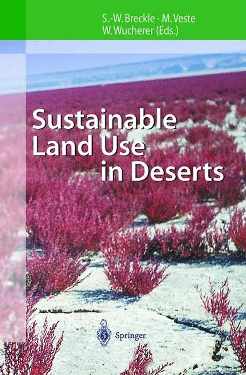 Sustainable Land Use Deserts
