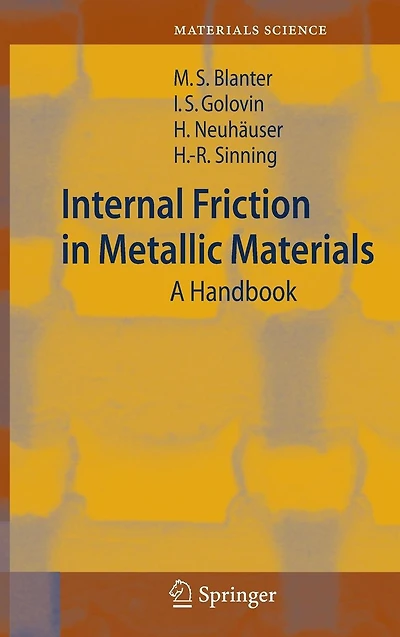 Internal Friction Metallic Materials: A Handbook