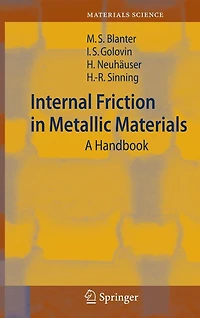 Internal Friction Metallic Materials: A Handbook