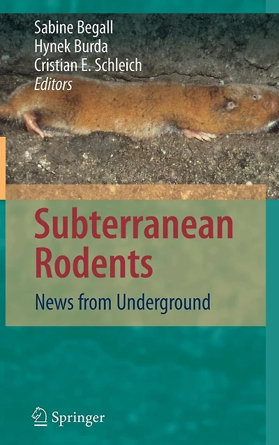 Subterranean Rodents: News from Underground
