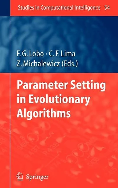 Parameter Setting Evolutionary Algorithms