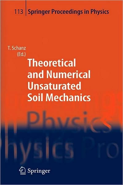 Theoretical and Numerical Unsaturated Soil Mechanics