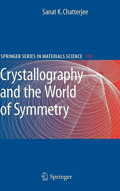 Crystallography and the World of Symmetry