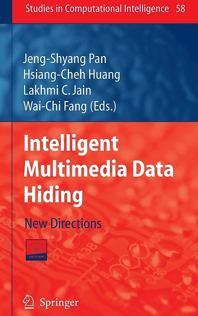 Intelligent Multimedia Data Hiding: New Directions