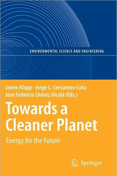 Towards a Cleaner Planet: Energy for the Future