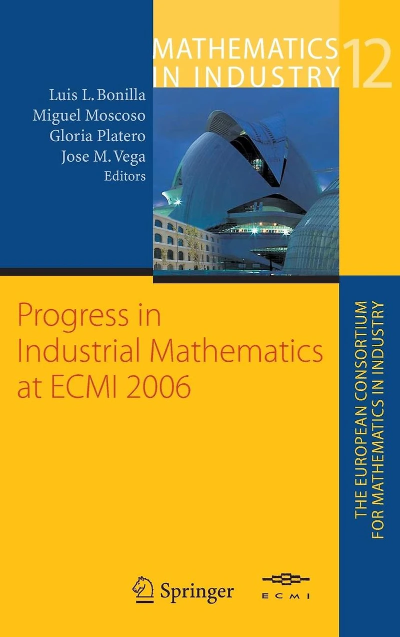Progress Industrial Mathematics at ECMI 2006