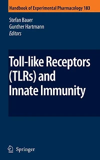 Toll-Like Receptors (TLRs) and Innate Immunity