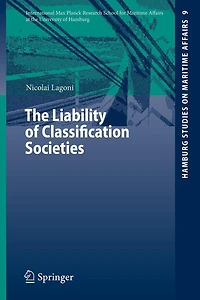 The Liability of Classification Societies