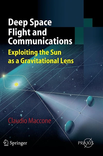 Deep Space Flight and Communications: Exploiting the Sun as a Gravitational Lens