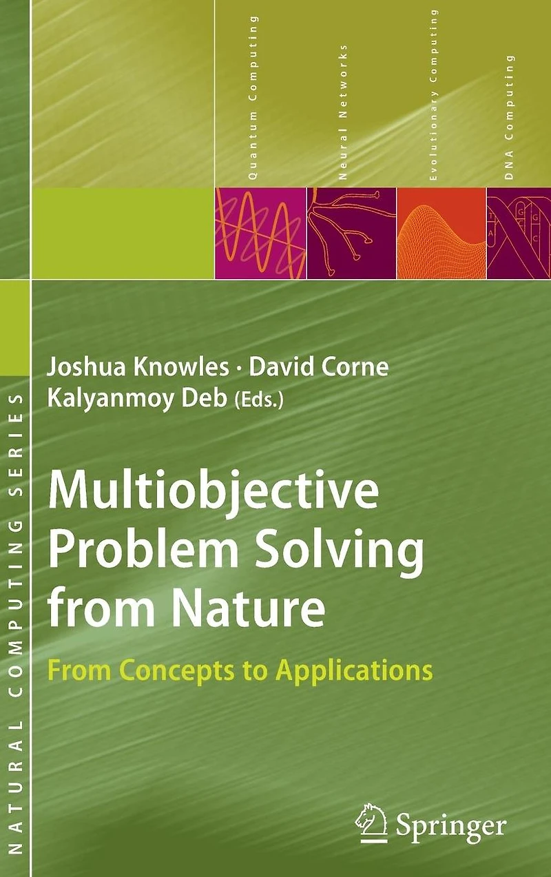 Multiobjective Problem Solving from Nature: From Concepts to Applications
