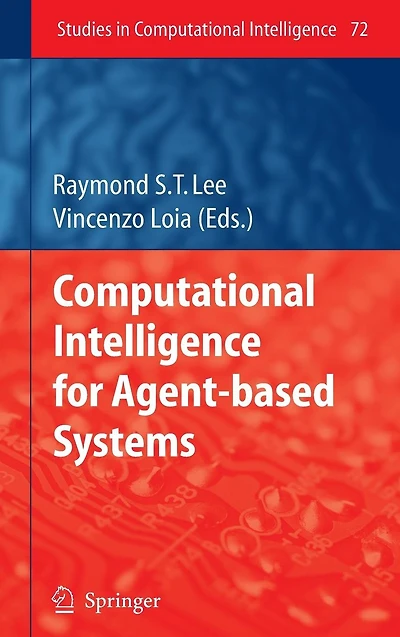Computational Intelligence for Agent-based Systems