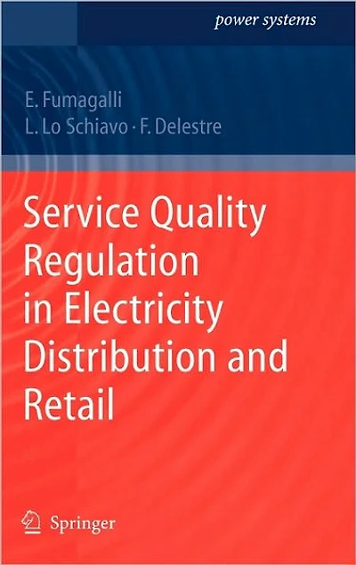 Service Quality Regulation Electricity Distribution and Retail
