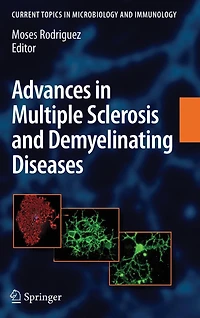 Advances Multiple Sclerosis and Experimental Demyelinating Diseases