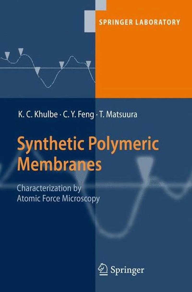 Synthetic Polymeric Membranes: Characterization by Atomic Force Microscopy