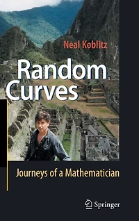 Random Curves: Journeys of a Mathematician