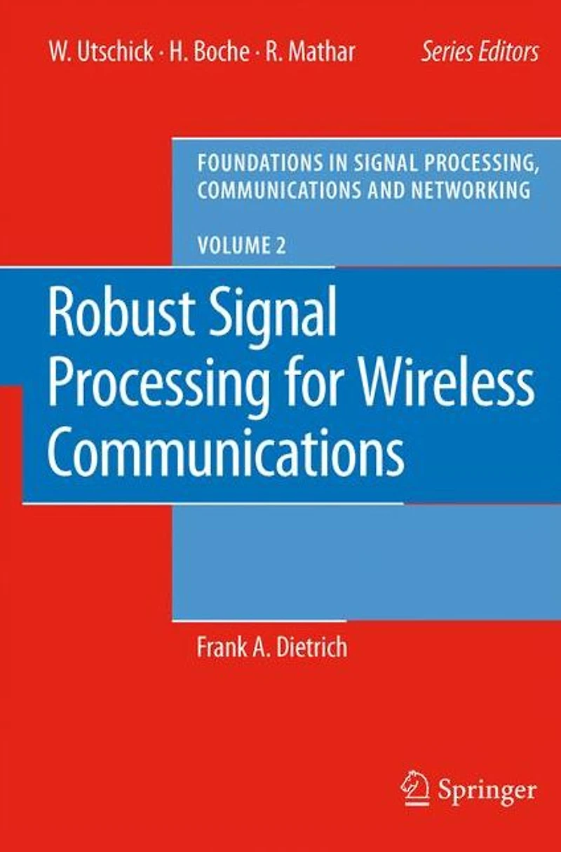 Robust Signal Processing for Wireless Communications