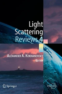 Light Scattering Reviews 4: Single and Radiative Transfer
