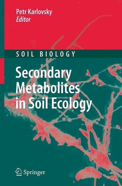 Secondary Metabolites Soil Ecology