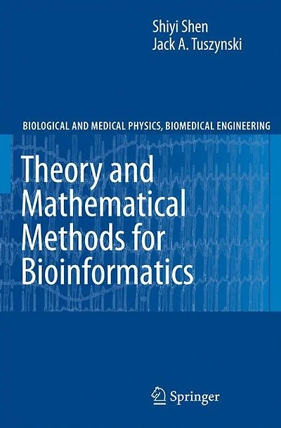 Theory and Mathematical Methods Bioinformatics