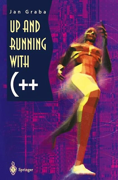 Up and Running with C++