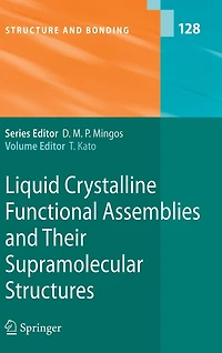 Liquid Crystalline Functional Assemblies and Their Supramolecular Structures